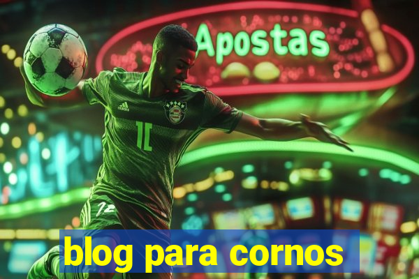 blog para cornos